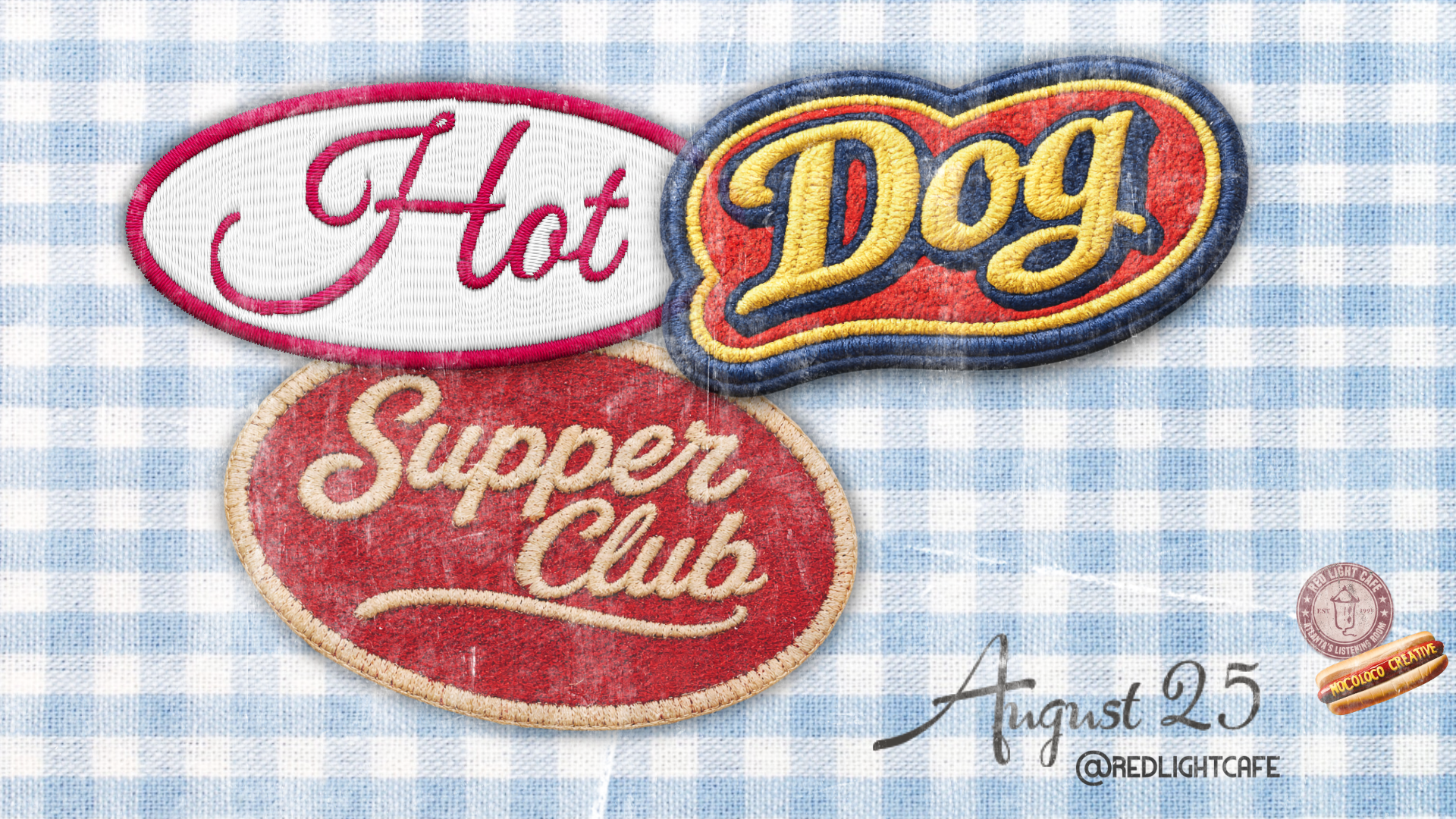 HOTDOG! SUPPER CLUB by NocolocoCreative — August 25, 2026 — Red Light Café, Atlanta, GA