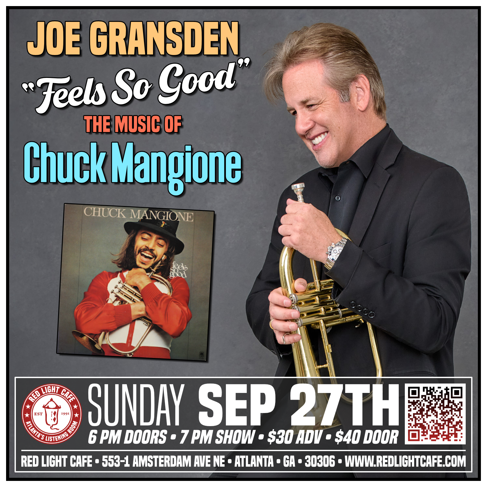 Joe Gransden “Feels So Good": The Music of Chuck Mangione — September 27, 2026 — Red Light Café, Atlanta, GA