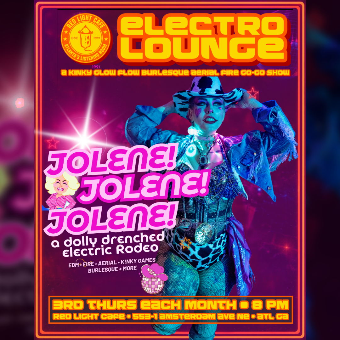 ELECTRO LOUNGE: Dolly Drenched Electric Rodeo Edition!