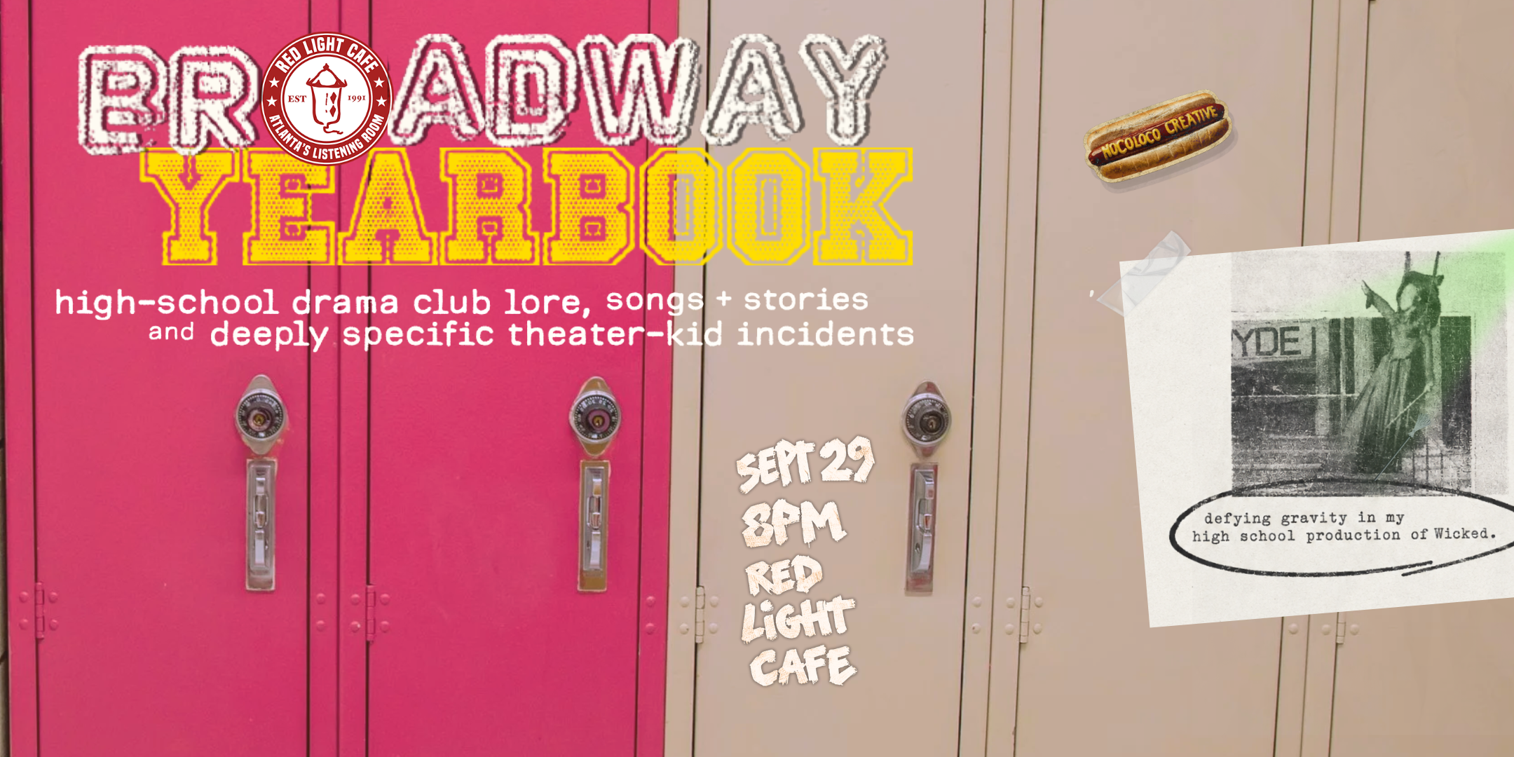 CUT IMMEDIATELY: BROADWAY YEARBOOK by NocolocoCreative — September 29, 2026 — Red Light Café, Atlanta, GA