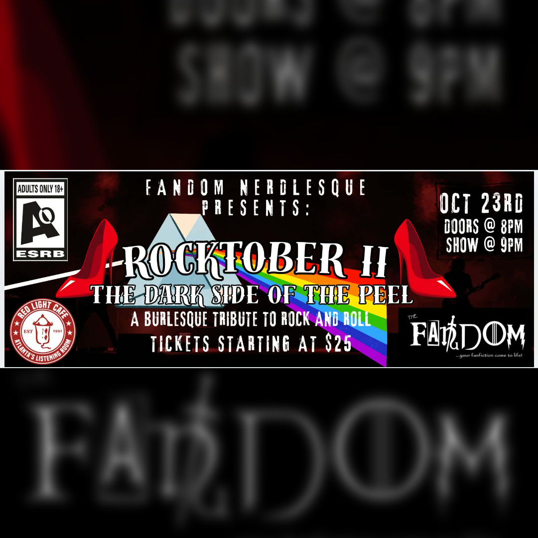 ROCKTOBER 2: The Dark Side of the Peel by Fandom Nerdlesque