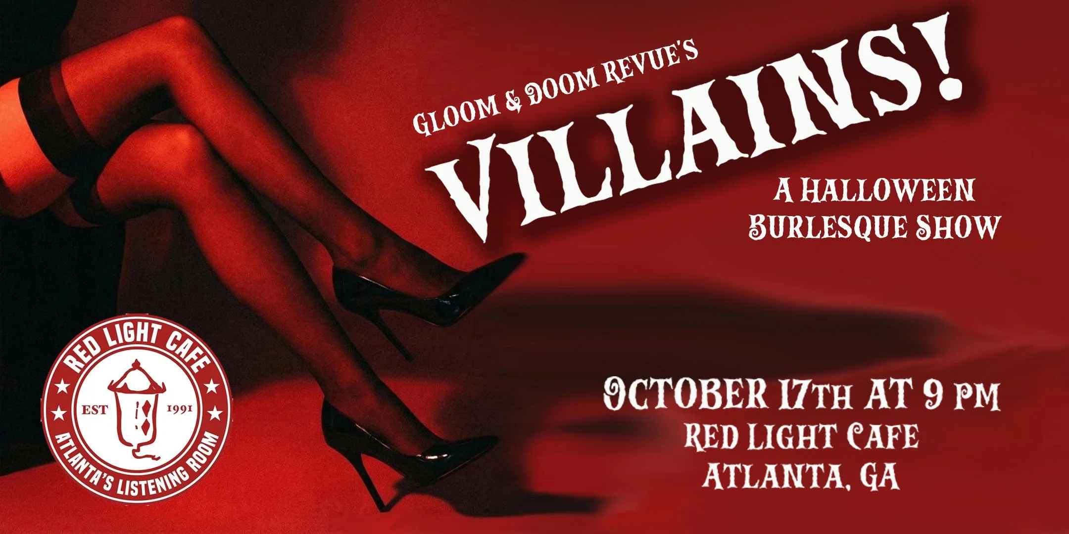 VILLAINS! A Halloween Burlesque Show by Gloom &amp; Doom Revue — October 17, 2026 — Red Light Café, Atlanta, GA