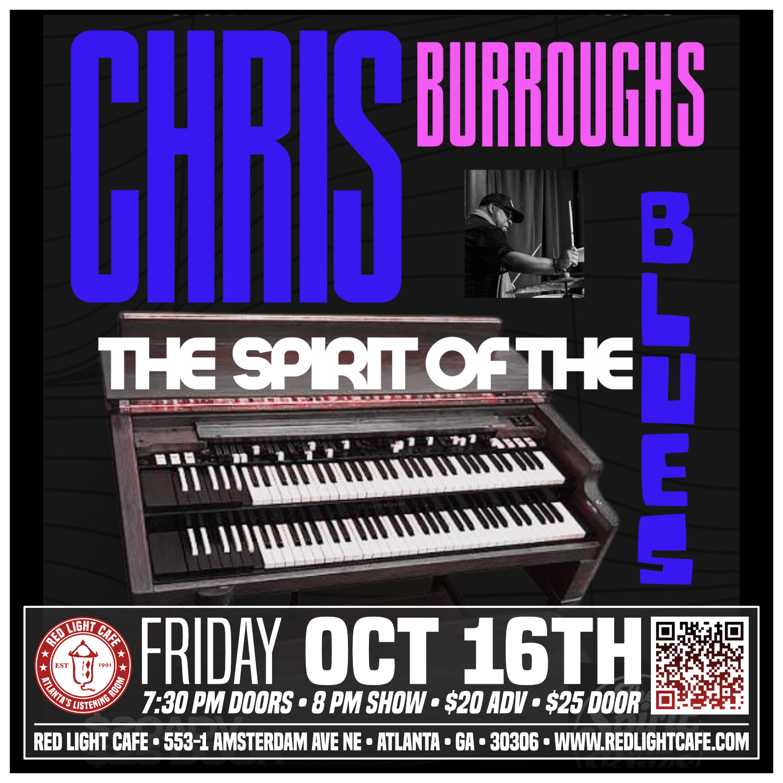 Chris Burroughs: “The Spirit of the Blues”&nbsp; — October 16, 2026 — Red Light Café, Atlanta, GA