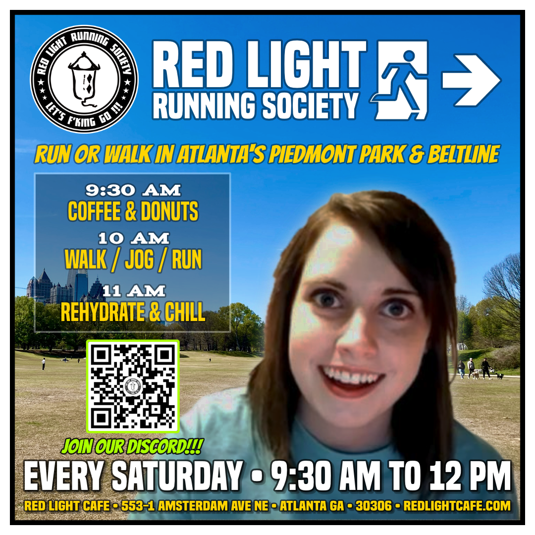 Red Light Running Society: Run or Walk Every SATURDAY