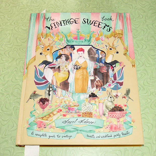 "The Vintage Sweets Book" by Angel Adoree, published in 2013