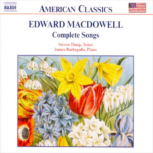 Edward MacDowell: Complete Songs