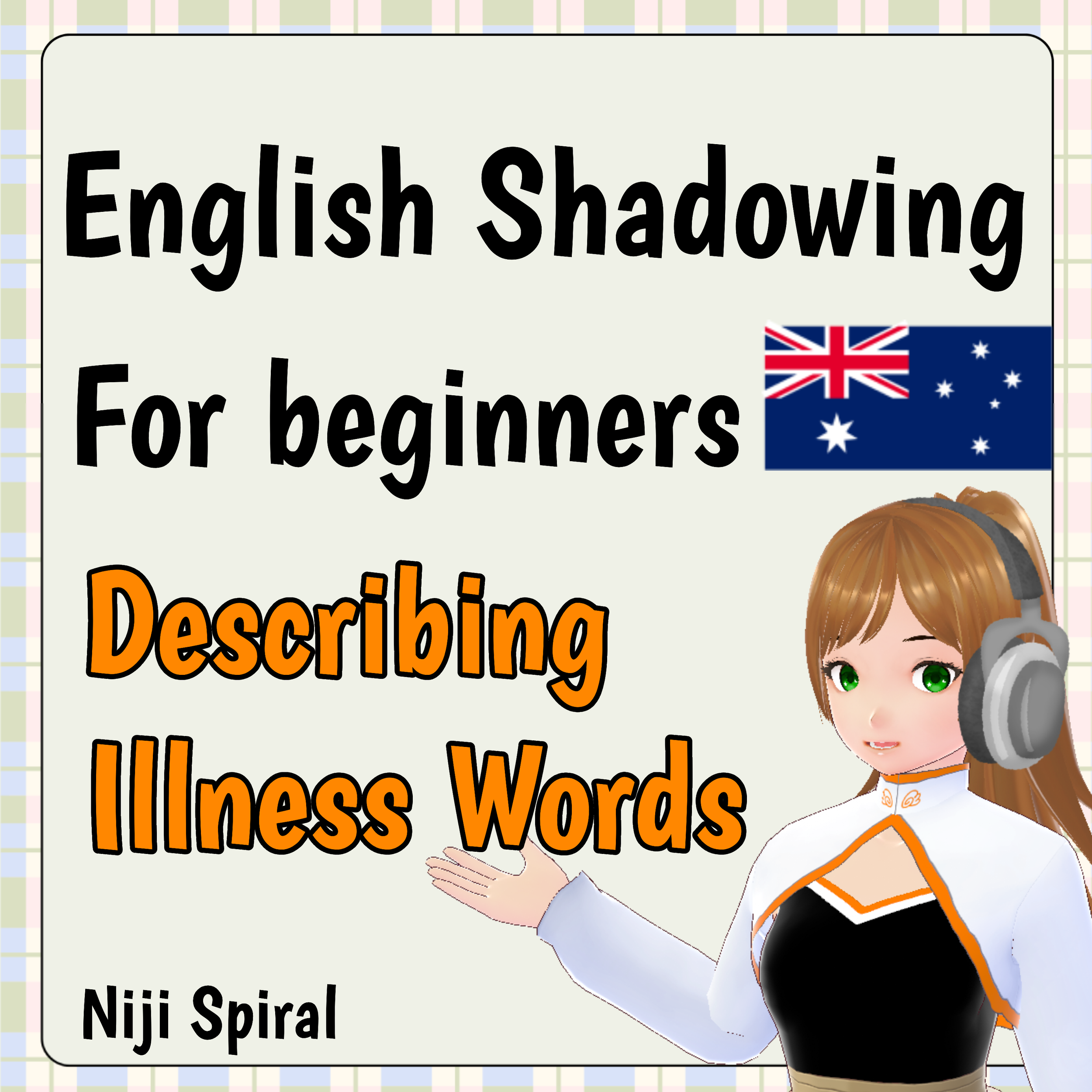 English Shadowing for beginners: Describing Illness Words