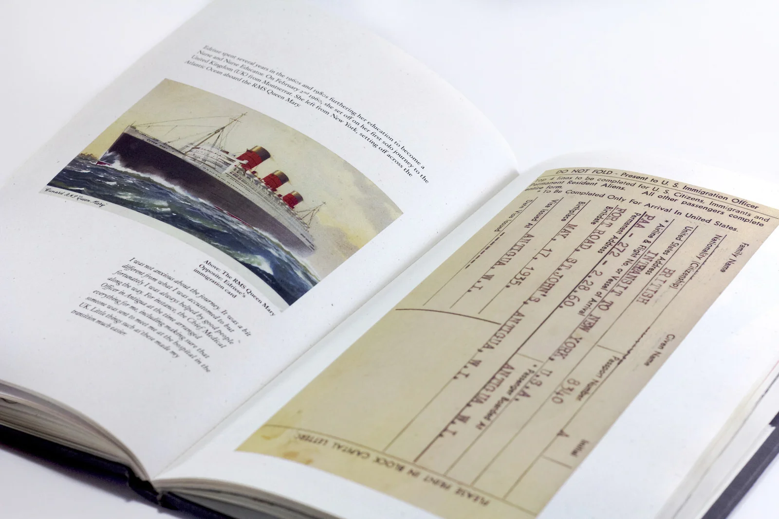 “Aboard the RMS Queen Mary, we were two in a room although I can’t remember who the other person was. I didn’t know her. We slept on bunk beds and the food was the same every day. Luckily, I didn’t get seasick because with those huge liners, you can hardly feel them moving.”
