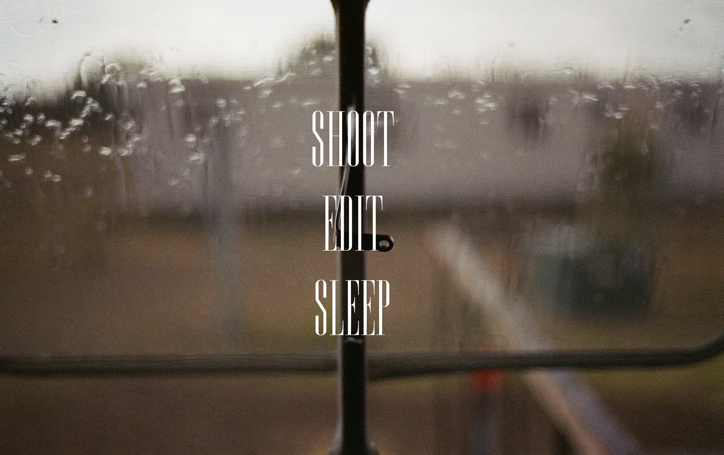 Shoot Edit Sleep.jpg