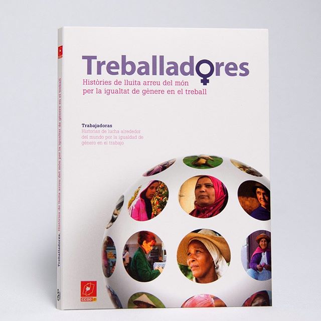 DVD "Stories of struggle around the world for gender equality at work".
DVD and packaging graphics
DVD authoring

Client: Fundació Pau i Solidaritat CCOO Catalunya

Art direction, graphic design, and production: