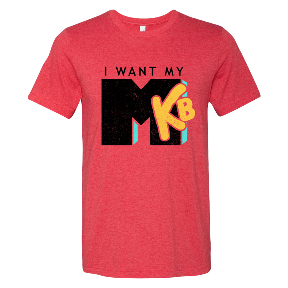 MKB-I-Want-My-MKB-Tee_720x@2x.png