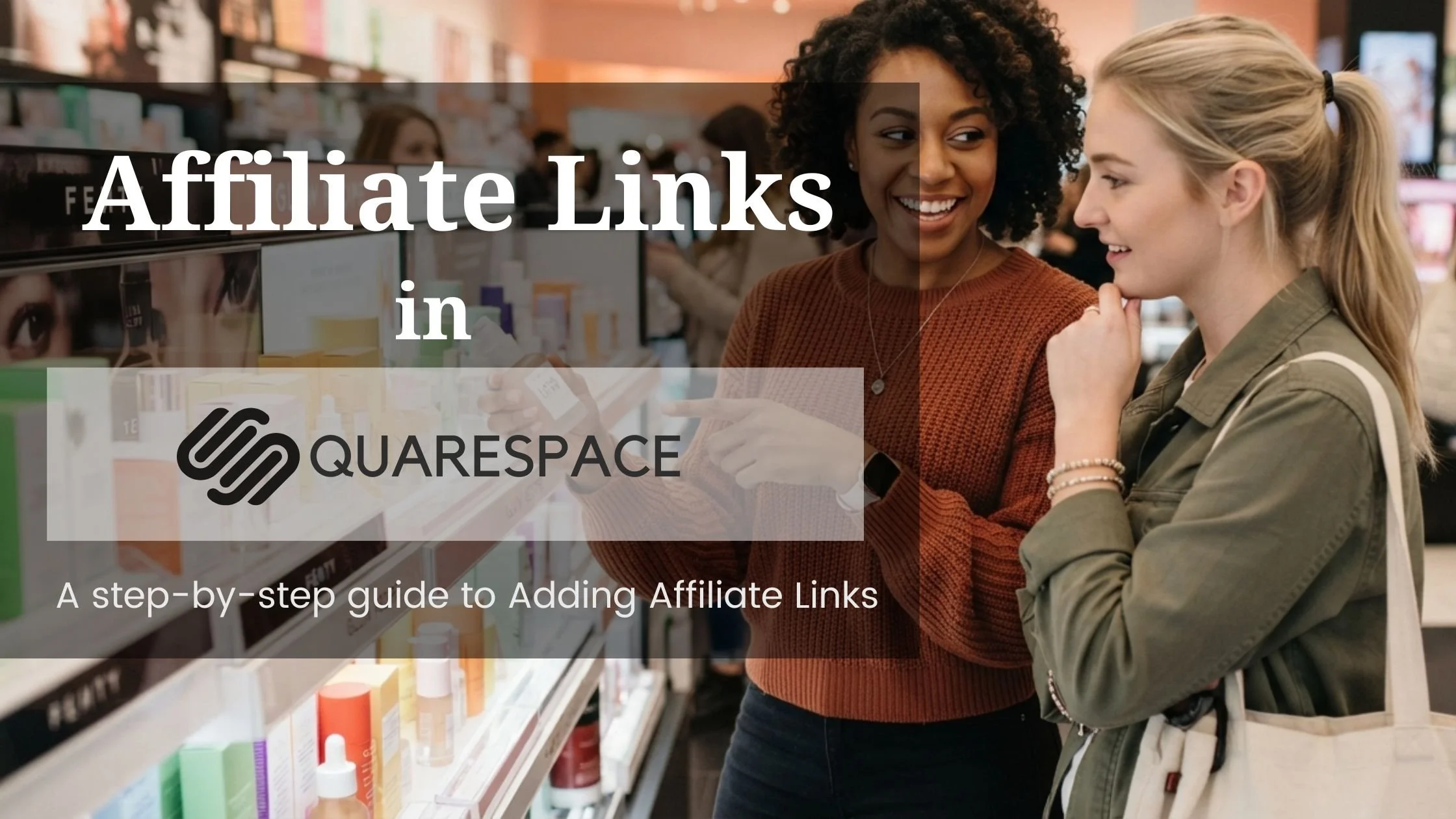 How to Add Affiliate Links to Squarespace