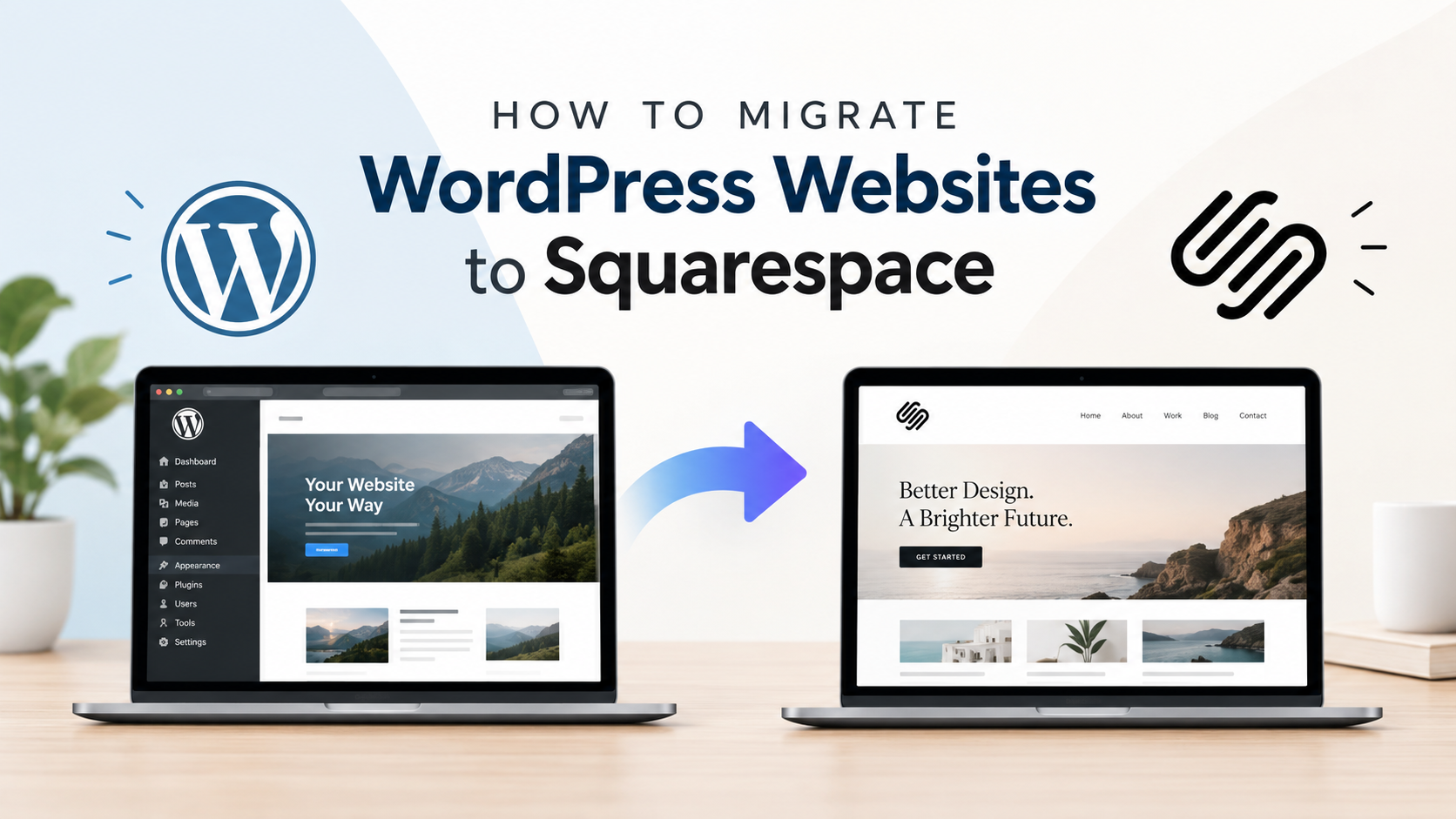 How to Migrate WordPress to Squarespace Yourself