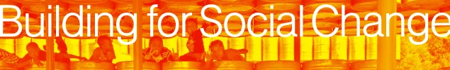Building for Social Change / Architectural Record