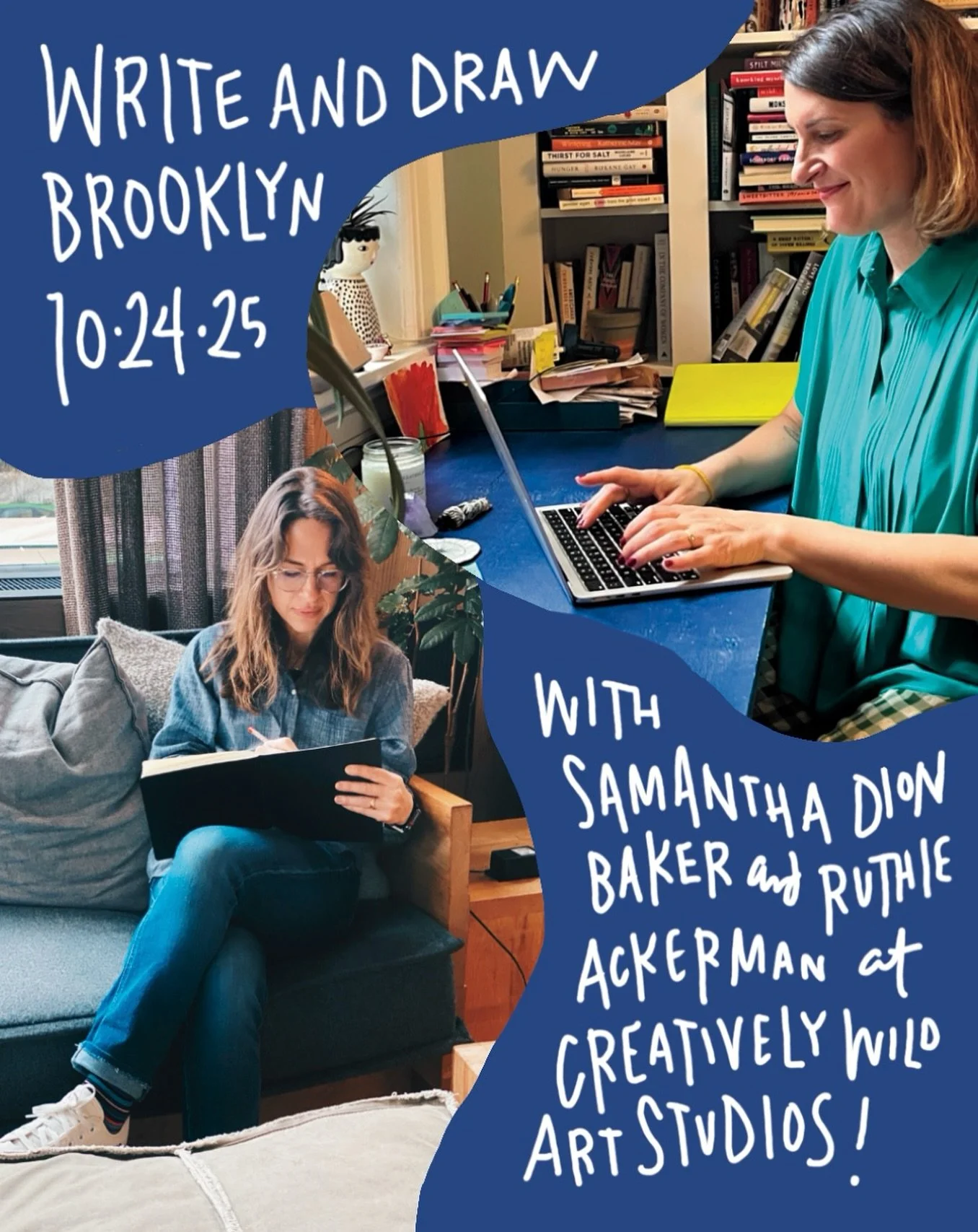 Exciting workshop news! Join us @ruackerman and @sdionbakerdesign in the heart of DUMBO, Brooklyn, for a day of immersing ourselves in our creative minds through writing, scribbling and drawing.

October 24th from 10am til 4pm @cwasdumbo in the heart
