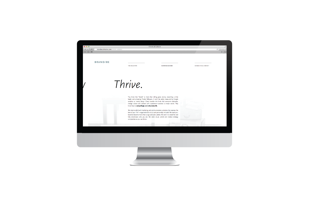 The minimalistic design was carried throughout the brand collateral, marketing pieces and decor.