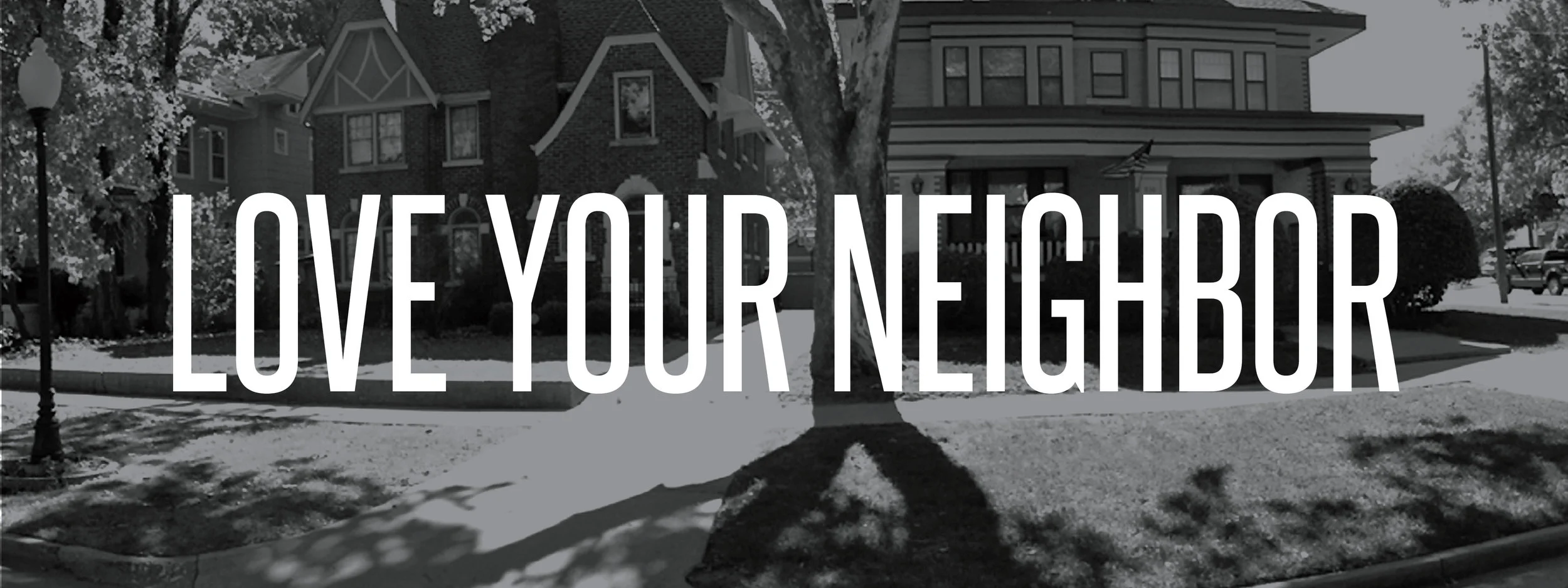 Love Your Neighbor Header.jpg