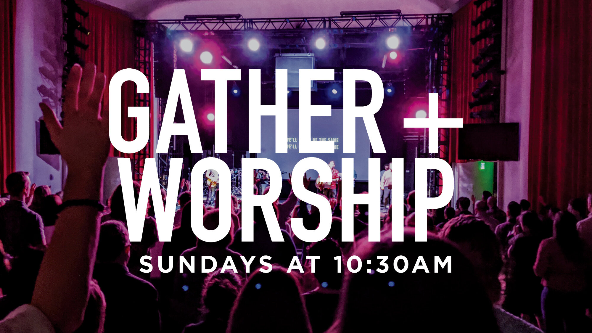 Gather + Worship Home Page 2021.jpg