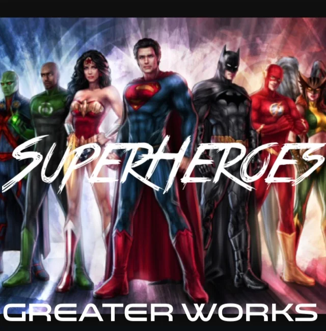 SuperHeroes: Greater Works