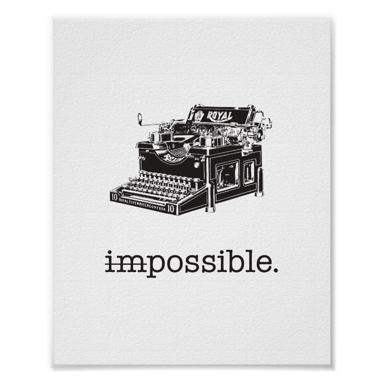 Impossible — Posible Poster Choose your size & paper