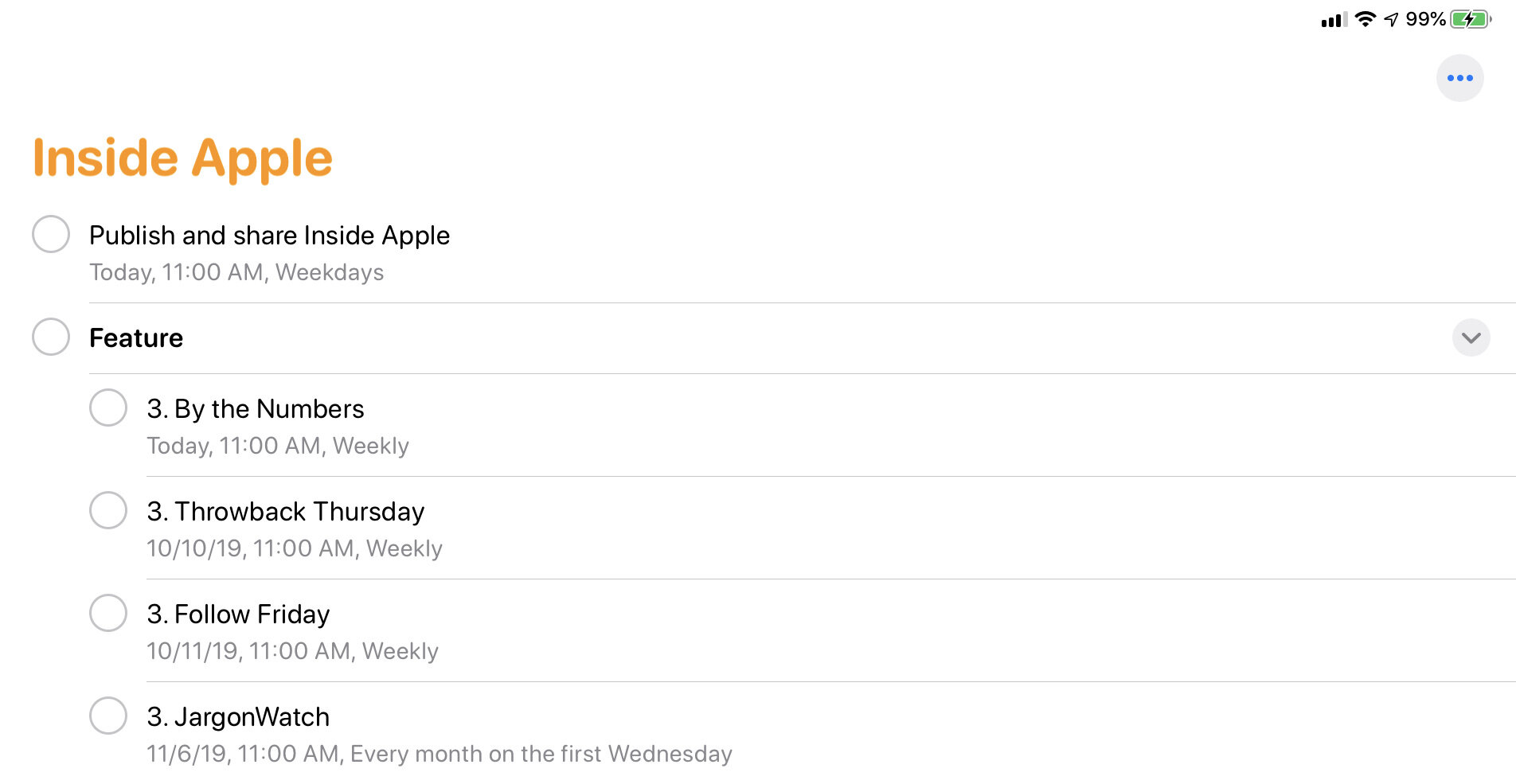 Given how repeat logic for subtasks works in Reminders, this is how I’ve decided to set up my InSide Apple project. I never check off the “Feature” parent task because I’ll never be “done” with features, so I let each subtask have its own repeat logic based on when those features happen, and only the one I need to see that day shows up in my daily tasks.