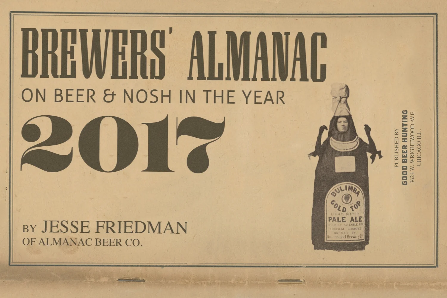 Brewers' Almanac — On Beer &amp; Nosh in the Year 2017
