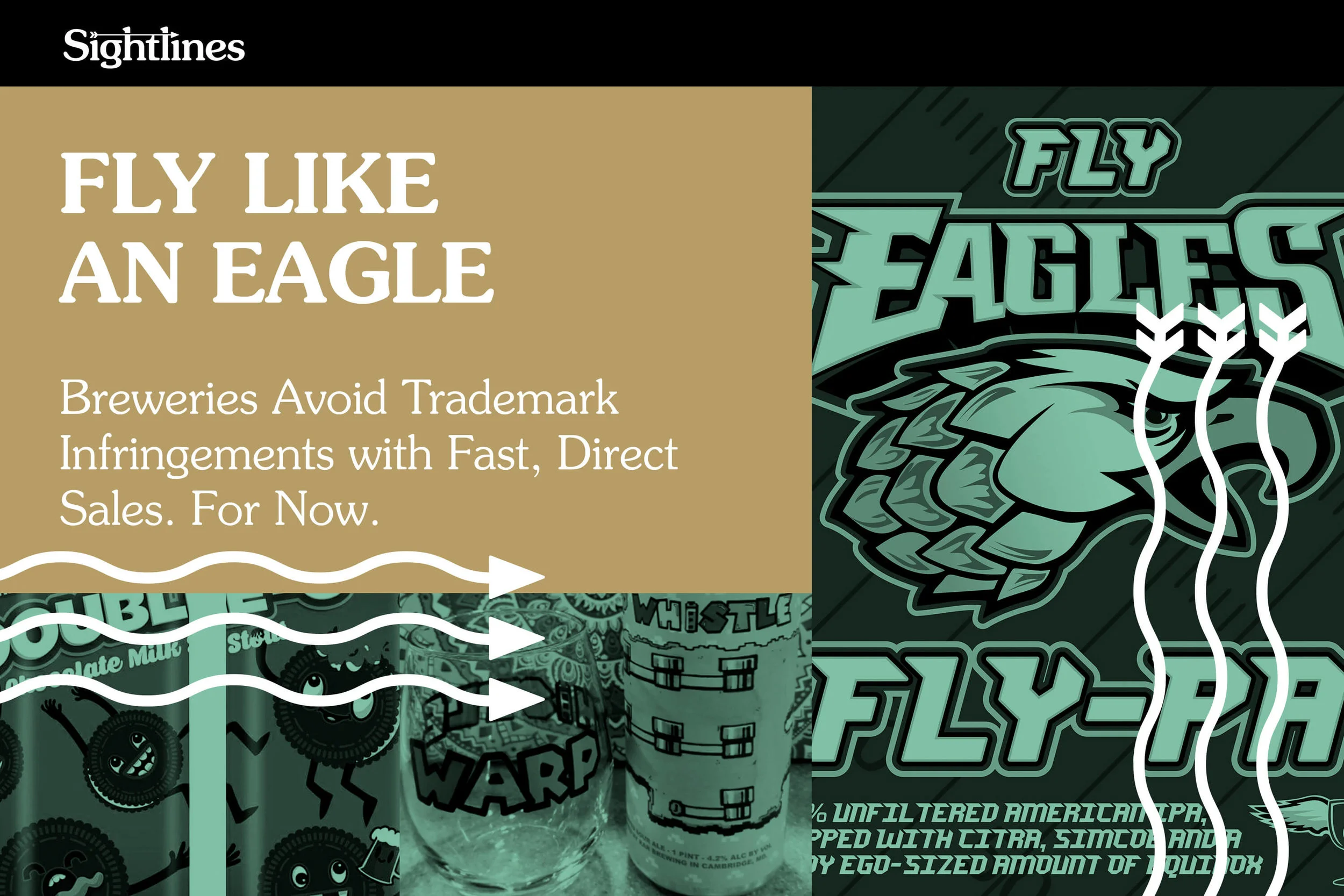 Fly Like an Eagle — Breweries Avoid Trademark Infringements with Fast, Direct Sales. For Now.