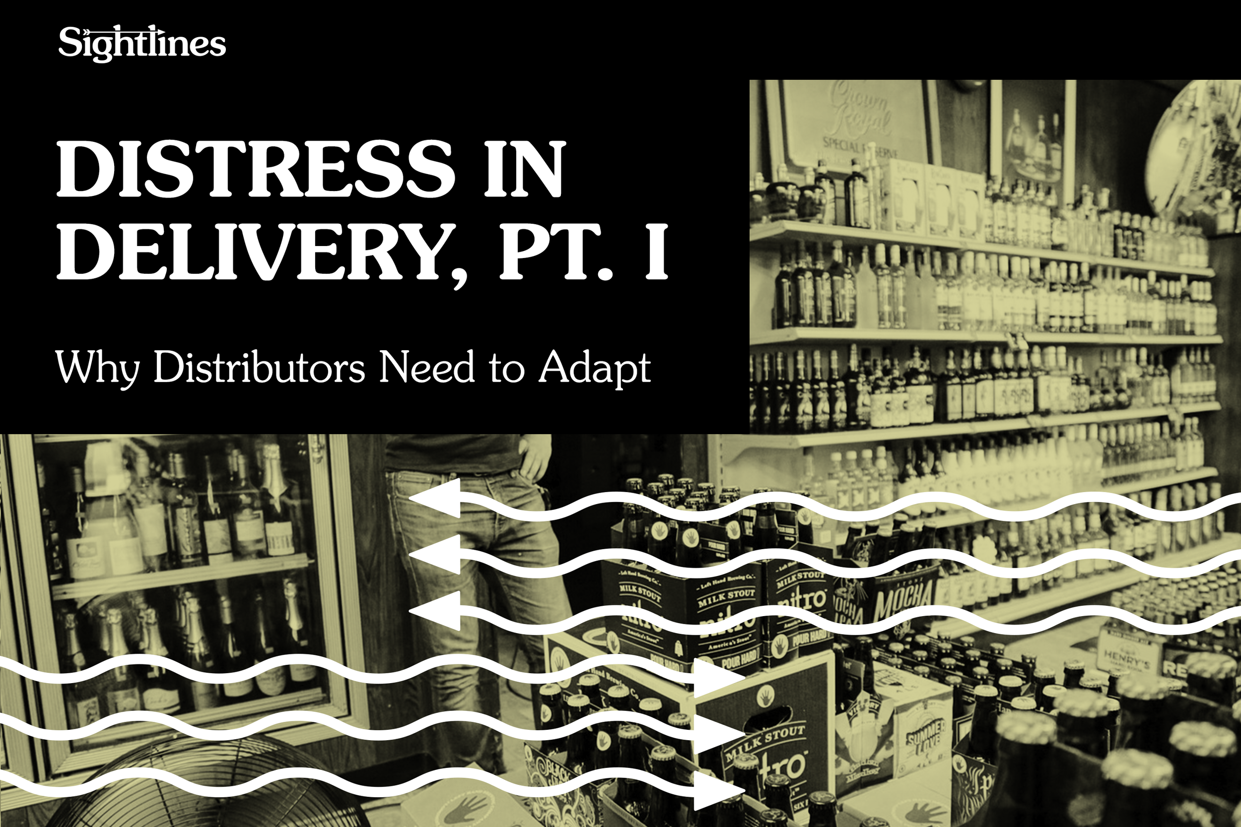 Distress in Delivery, Pt. 1 — Why Distributors Need to Adapt