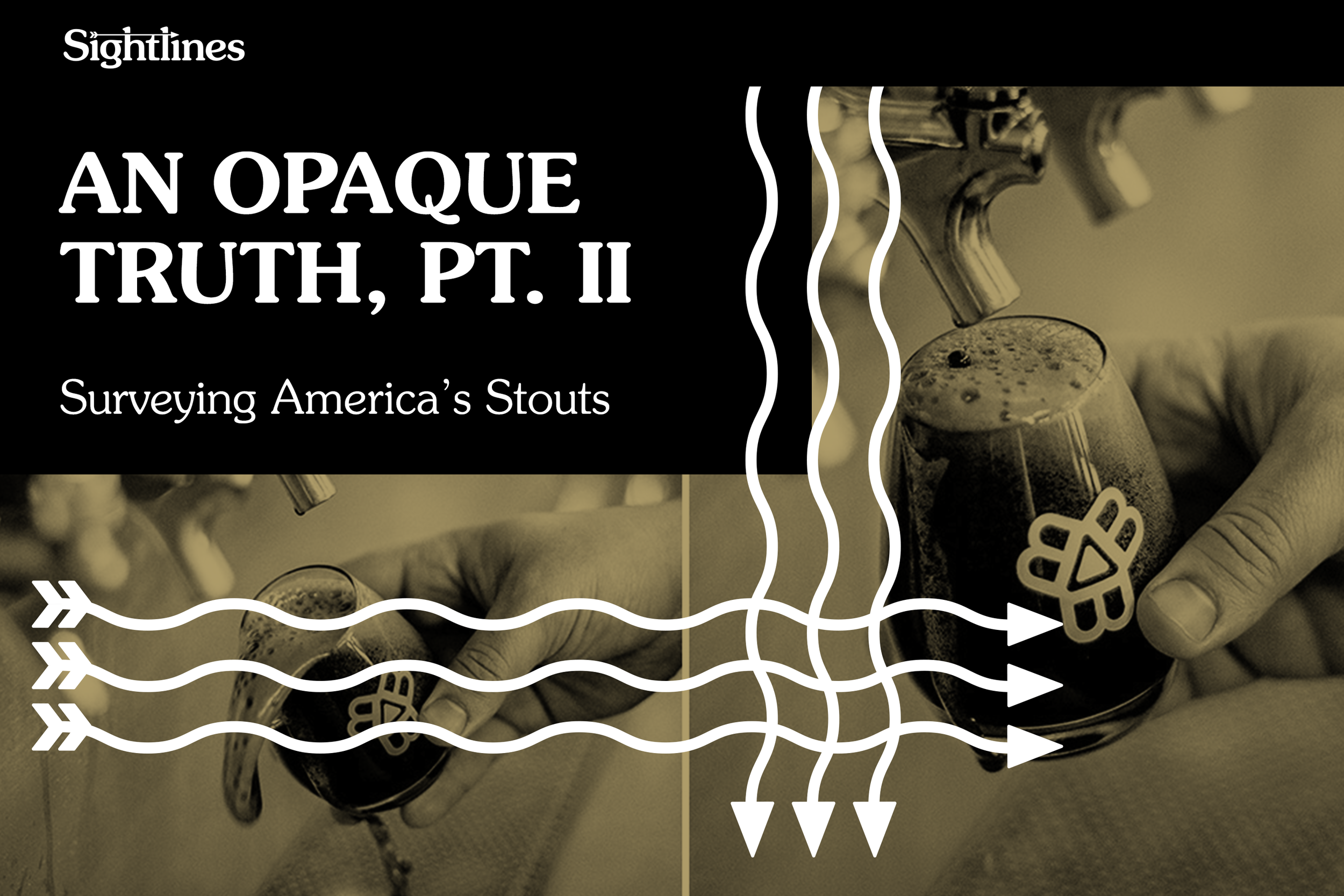 An Opaque Truth, Pt. 2 — Surveying America’s Stouts