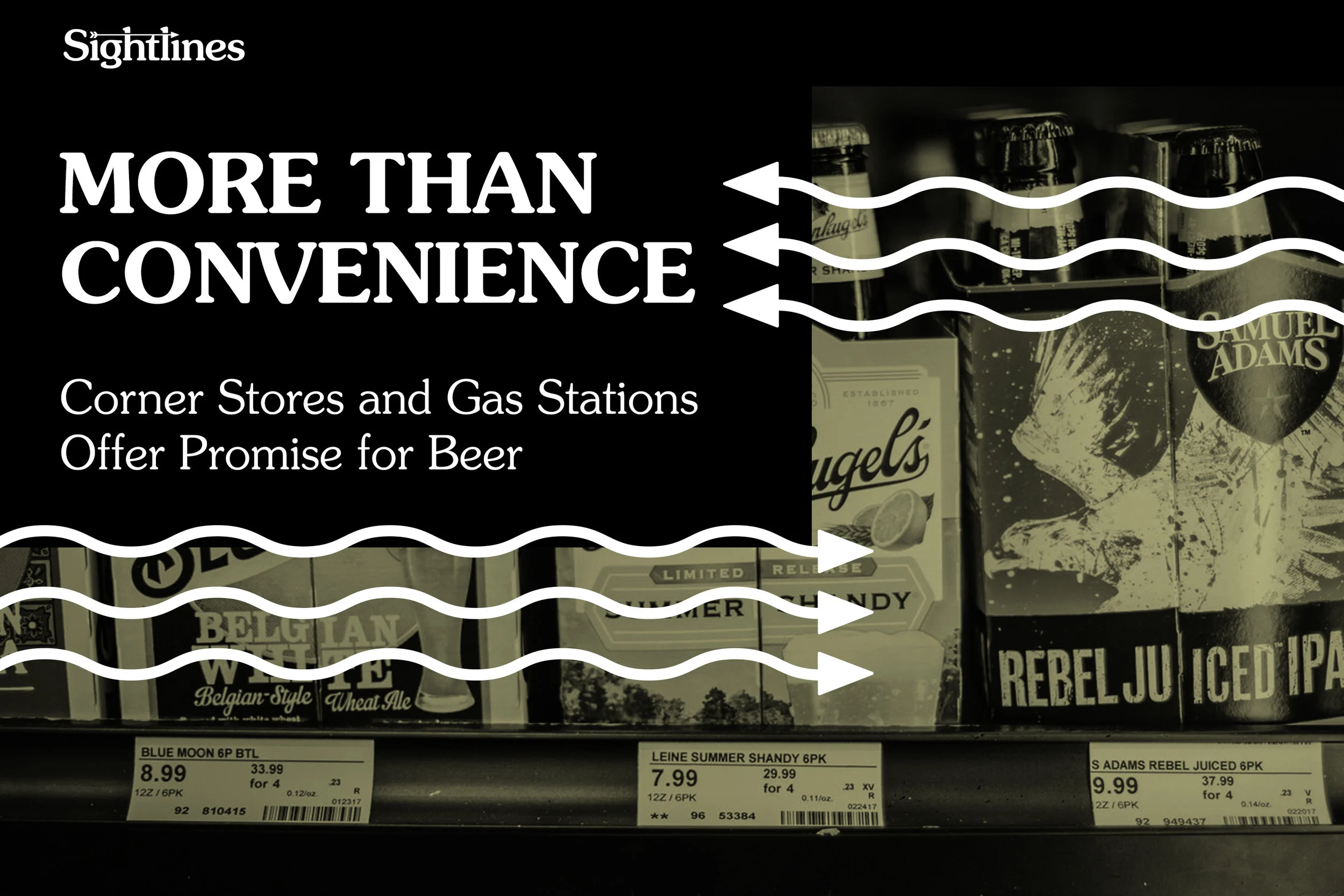 More Than Convenience — Corner Stores and Gas Stations Offer Promise for Beer