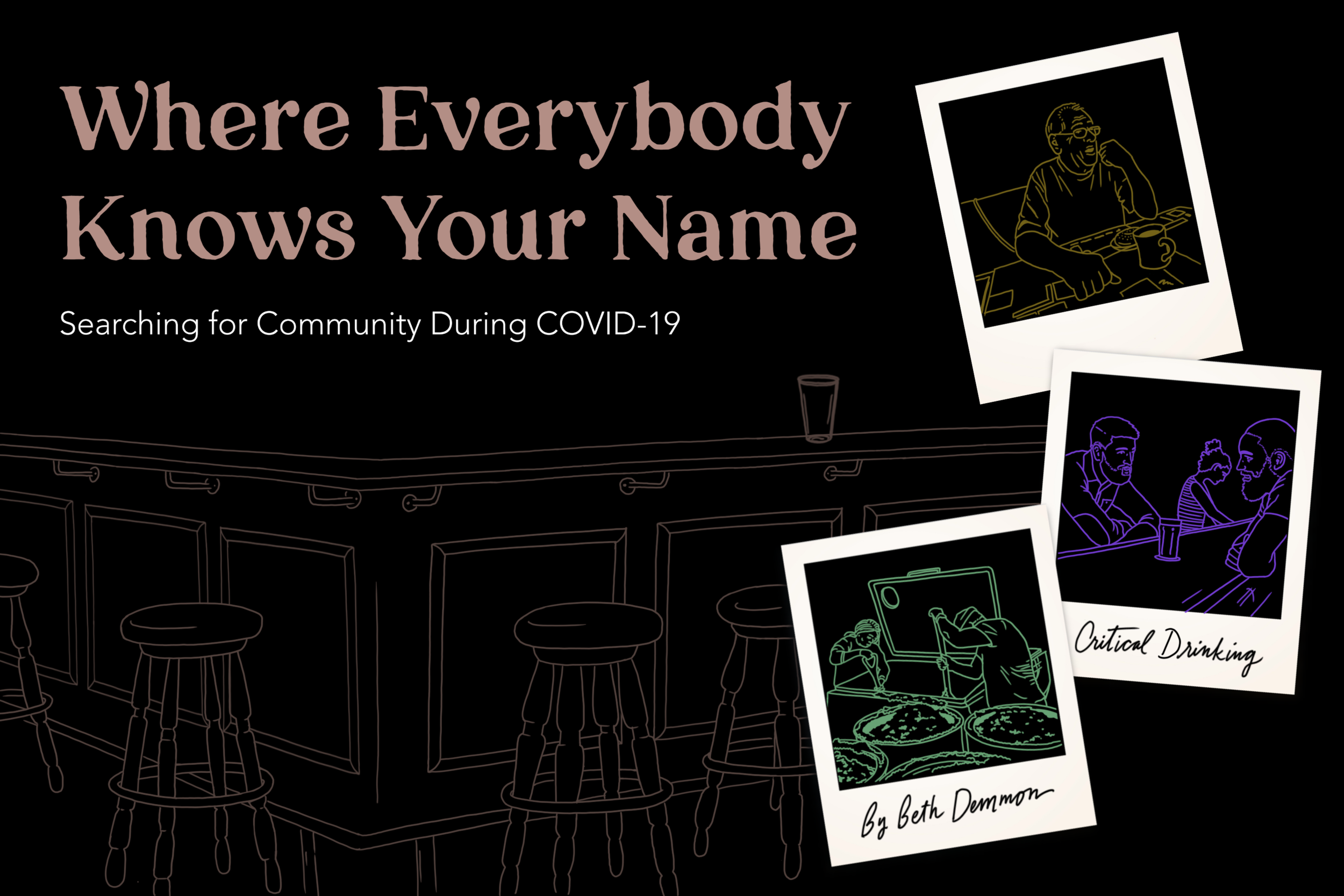 Where Everybody Knows Your Name — Searching for Community During COVID-19