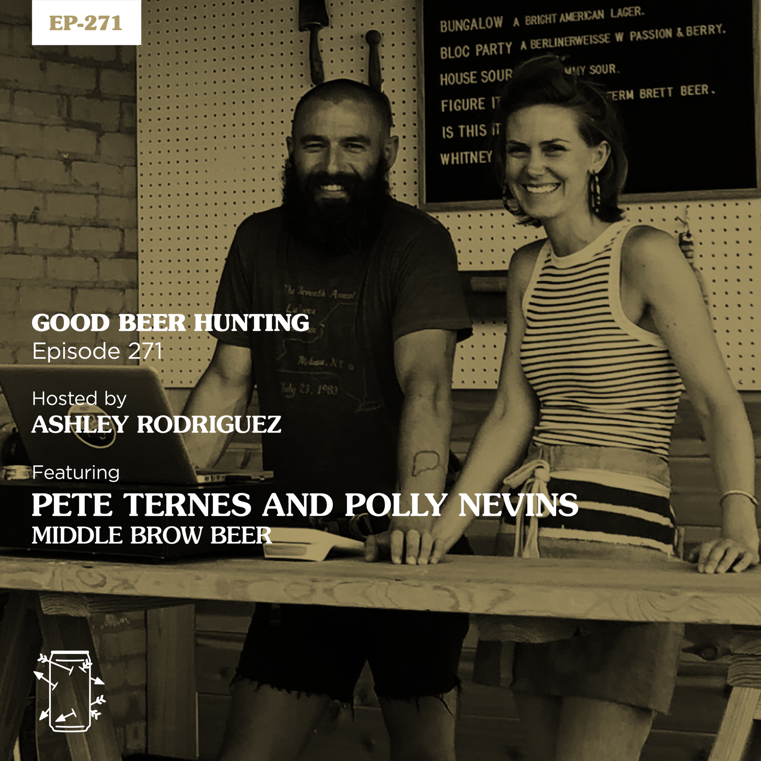EP-271 Pete Ternes and Polly Nevins of Middle Brow Beer — Good 