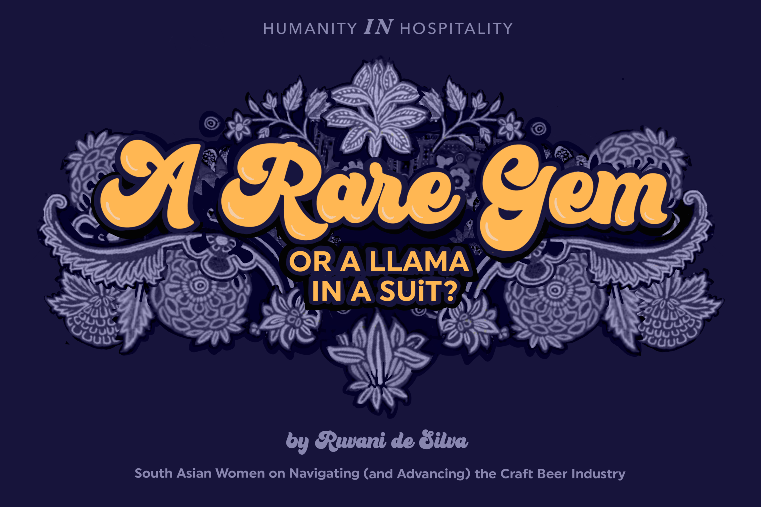 A Rare Gem or a Llama in a Suit? — South Asian Women on Navigating (and  Advancing) the Craft Beer Industry — Good Beer Hunting