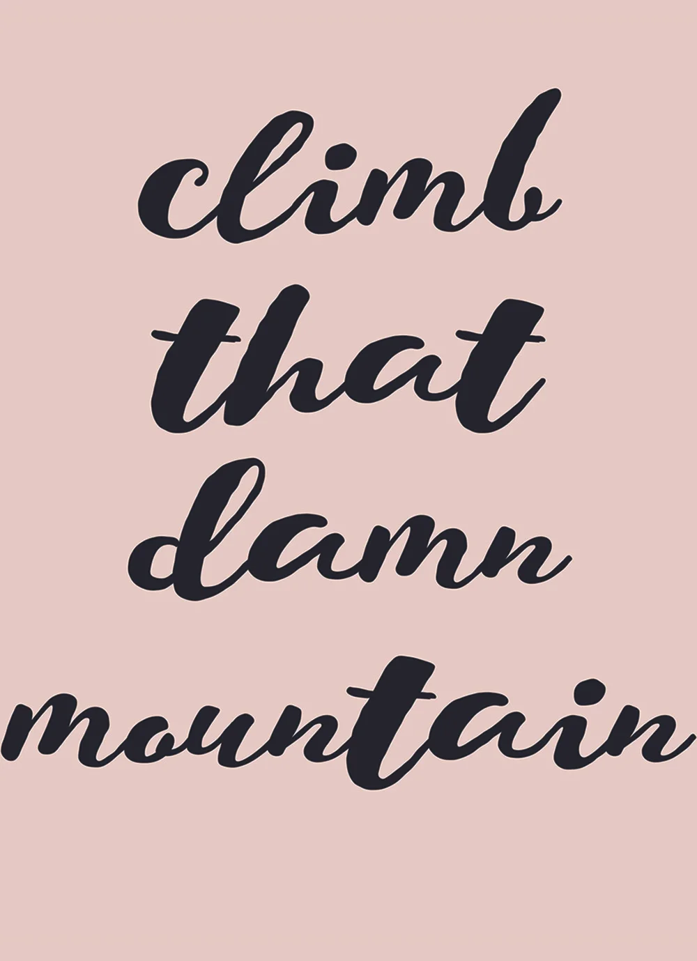 Climb that Damn Mountain | Azzari Jarrett