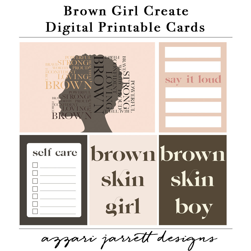 BrownGirlCreate_PrintableCards.jpg