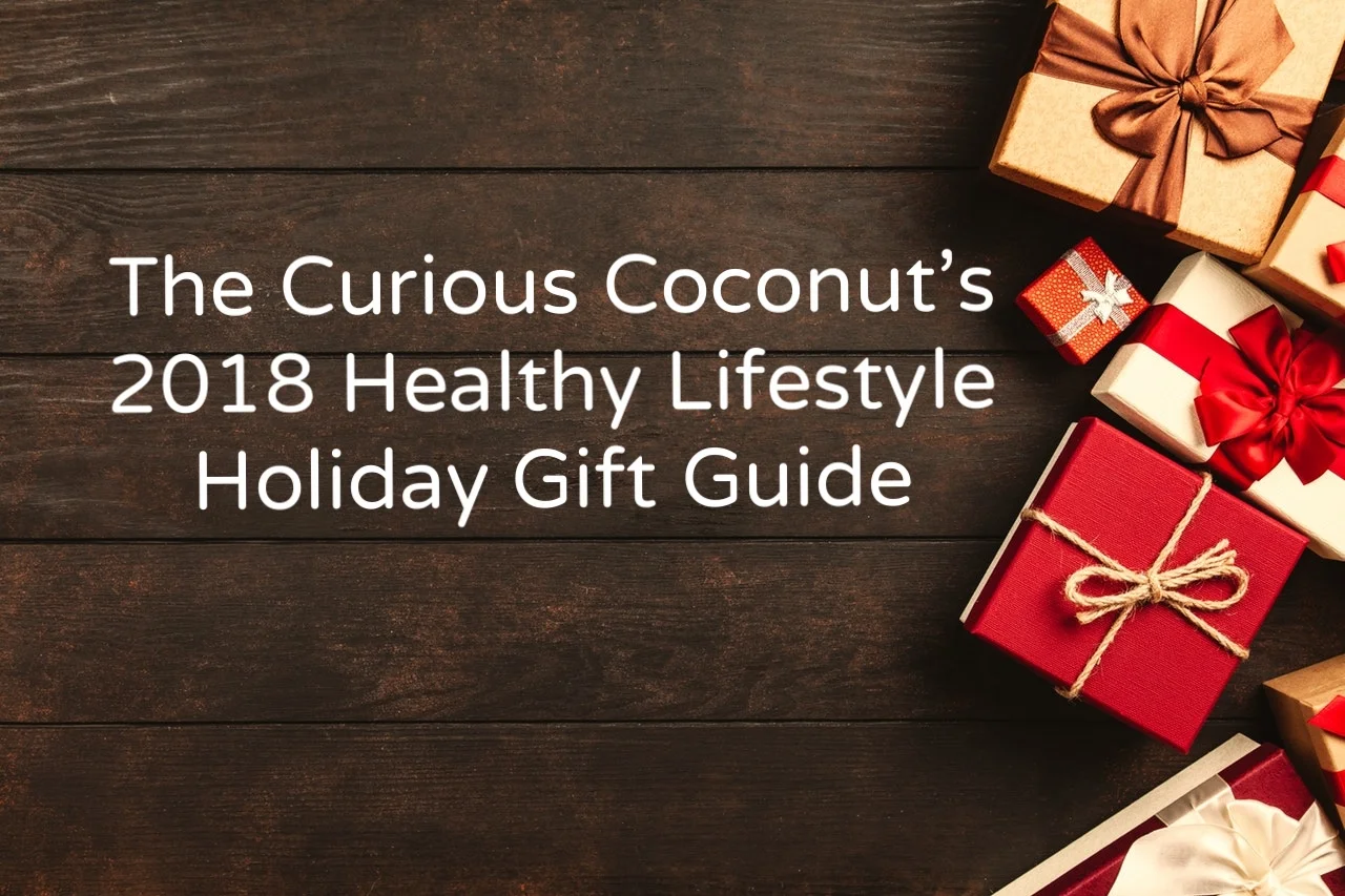2018 Healthy Lifestyle Gift Guide