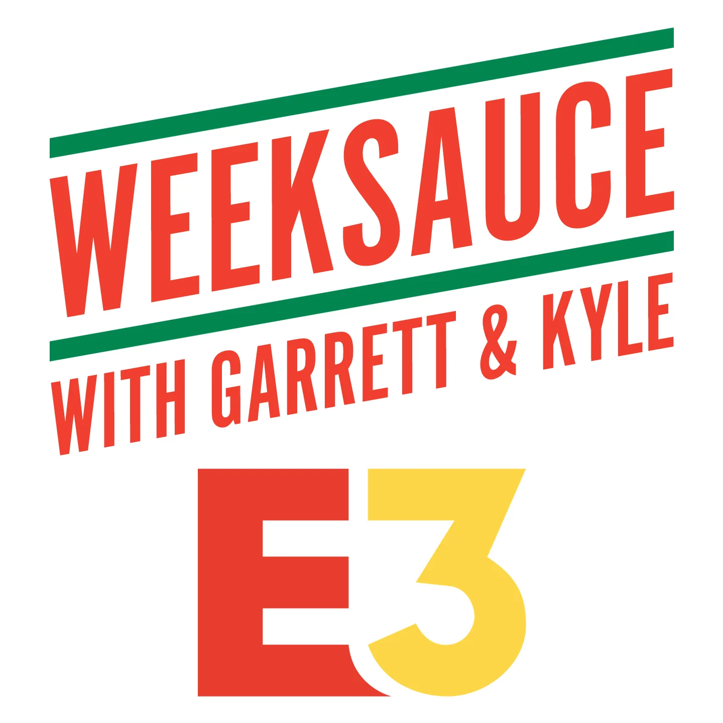 Weeksauce - iTunes Art E3.jpg