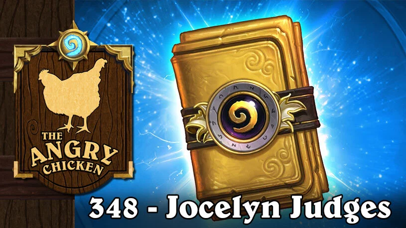 #348 - The Angry Chicken: “Jocelyn Judges”