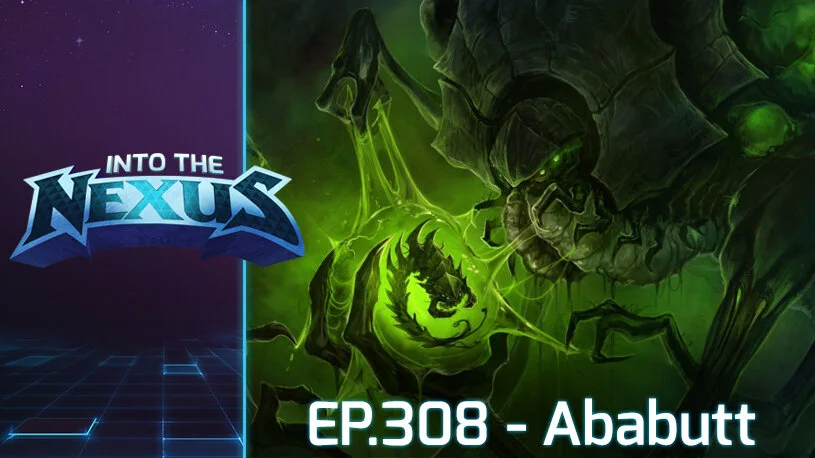 #308 - Into the Nexus: “Ababutt”