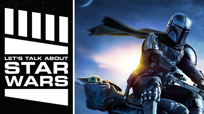 Let's Talk About Star Wars #66: Mandalorian Season 2 Preview