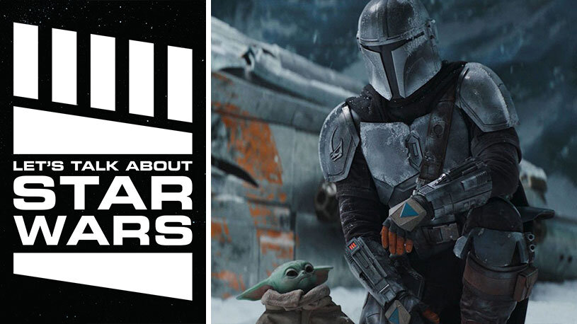 Let's Talk About Star Wars #68: The Mandalorian - Chapter 10: The Passenger