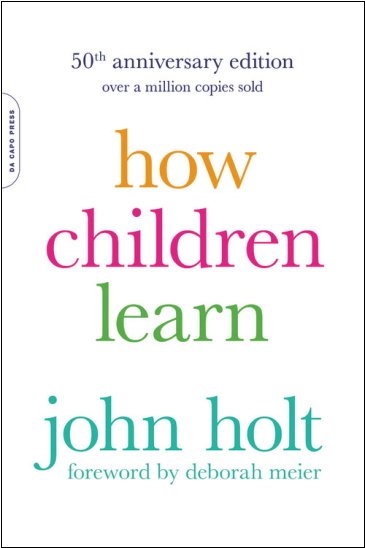 How Children Learn, 50th Anniv. Edition