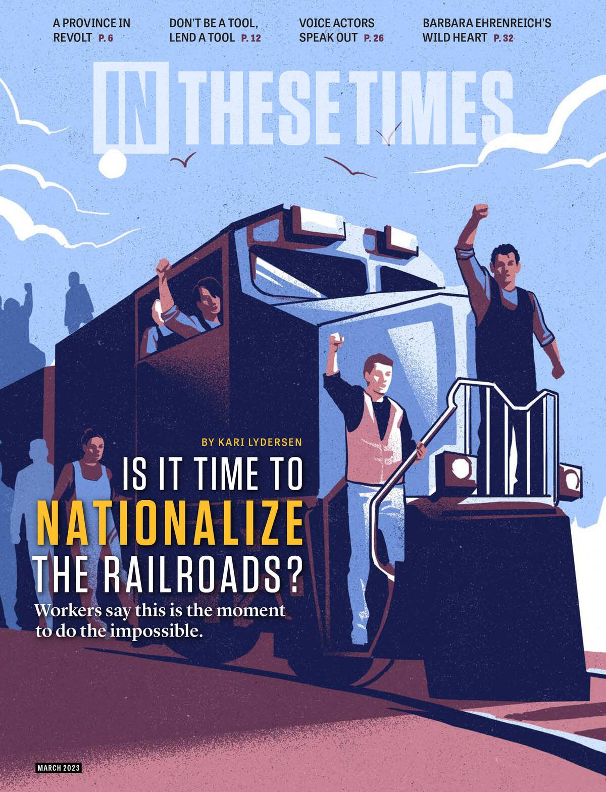 Rail Workers Want Tracks Publicly Owned. Is That So Radical?