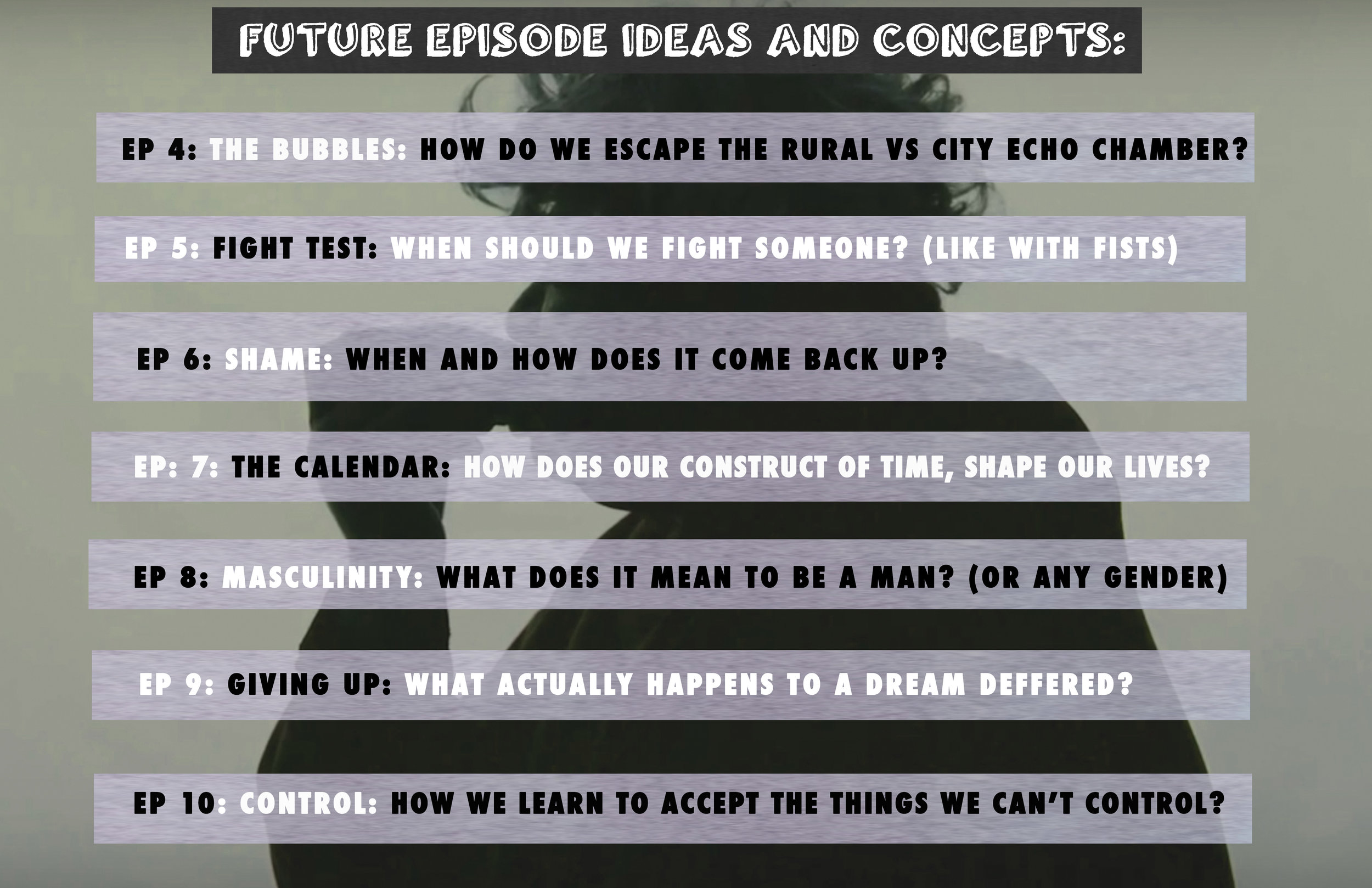 Future Episode Ideas.jpg