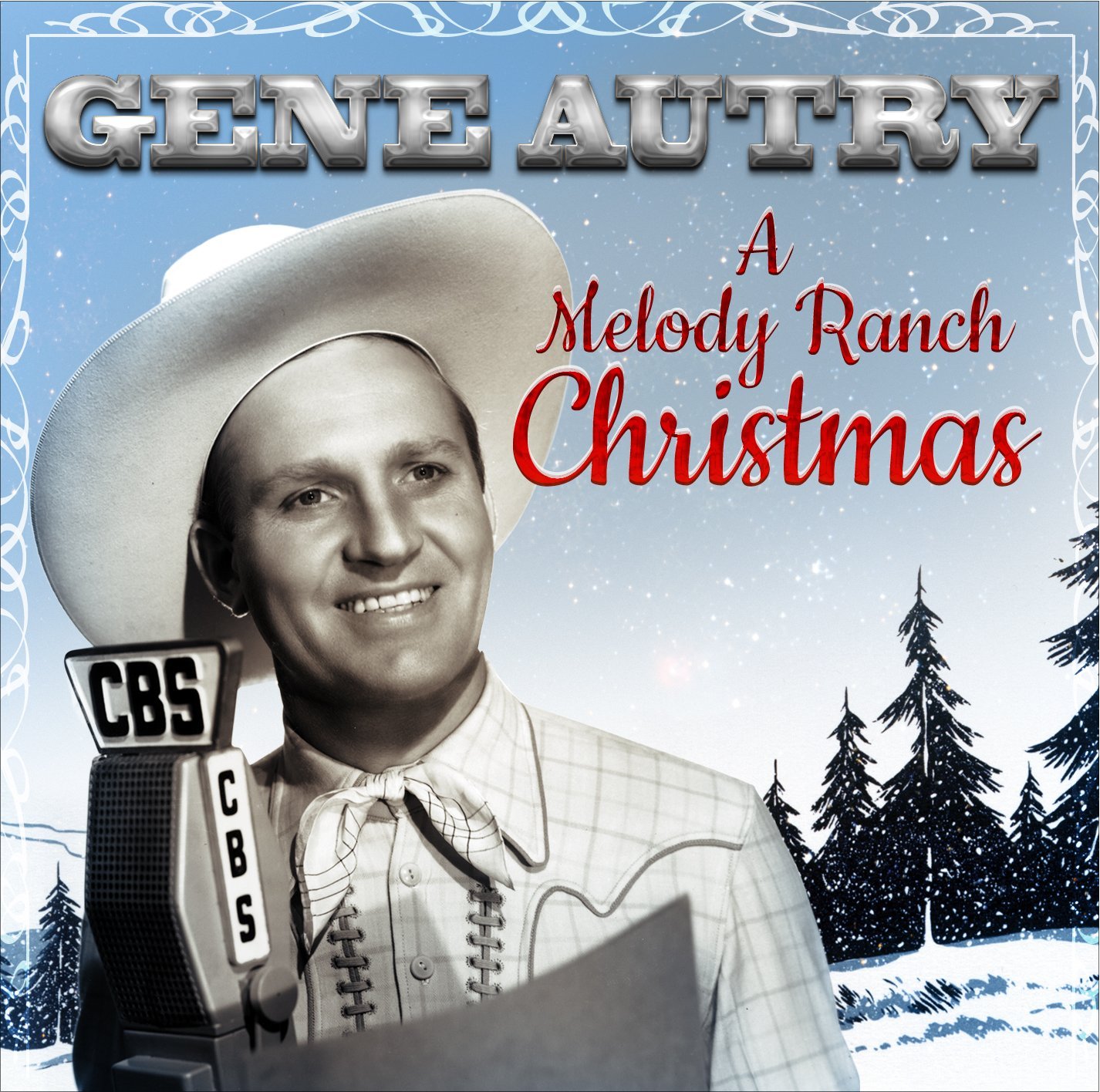 Gene Autry — A Melody Ranch Christmas.jpg