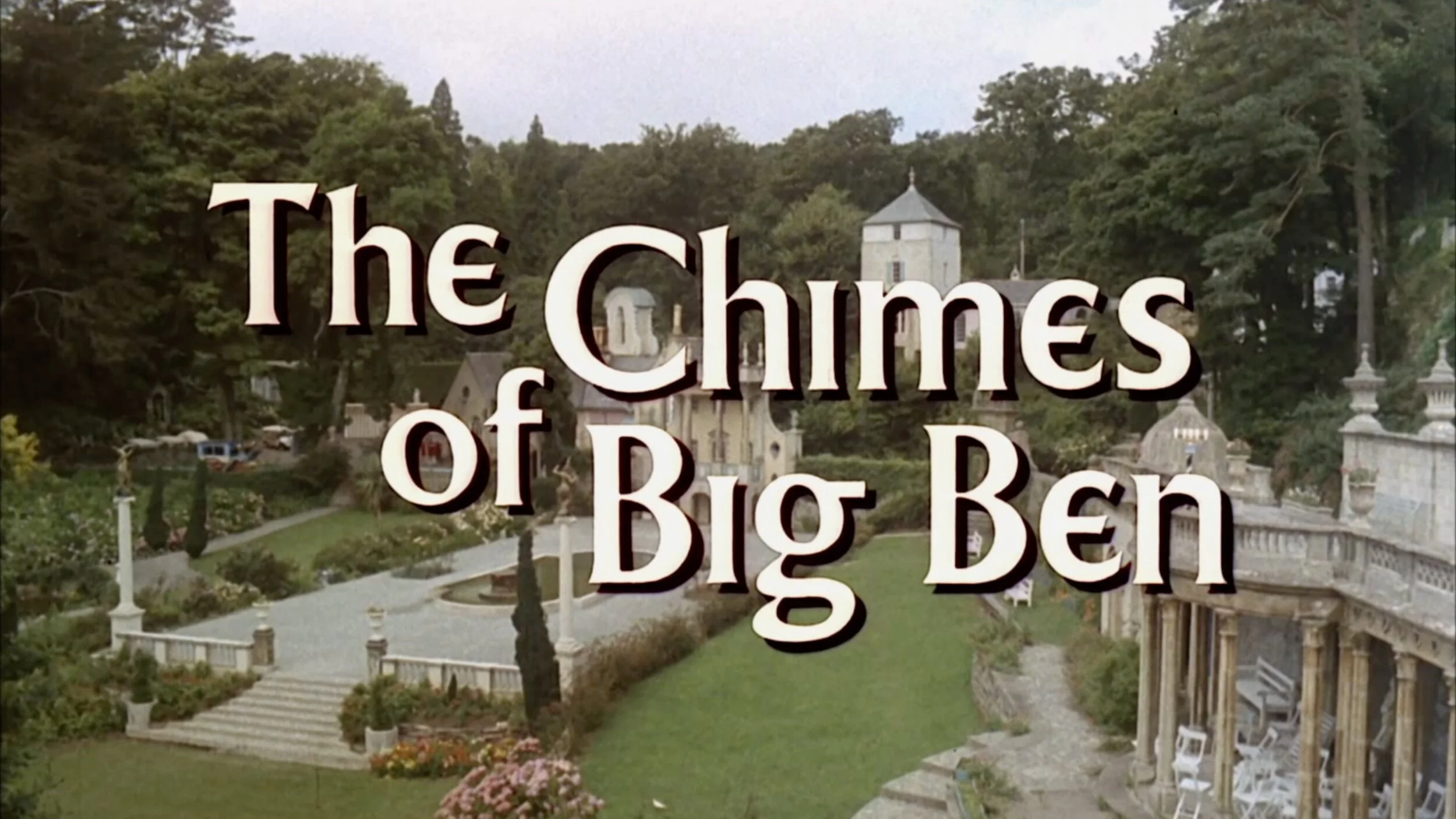 A DEGREE ABSOLUTE! episode two — The Chimes of Big Ben