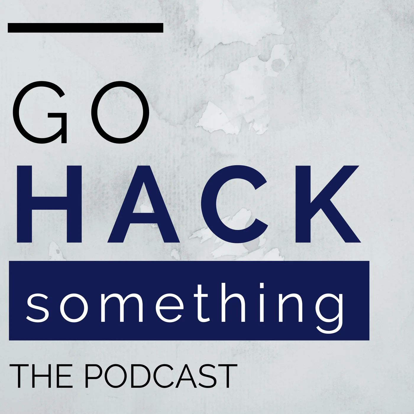 Go Hack Something - 1400x1400.jpeg