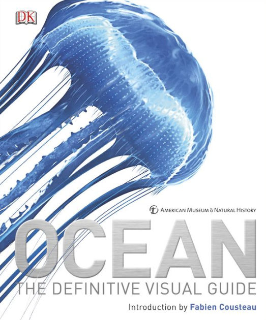 ocean the divine visual guide fabien cousteau dk publishing.jpg