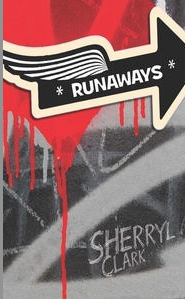 Runaways by Sherryl Clark