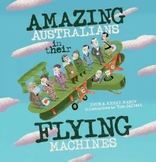 Amazing Aust in their Flying Machines.jpeg